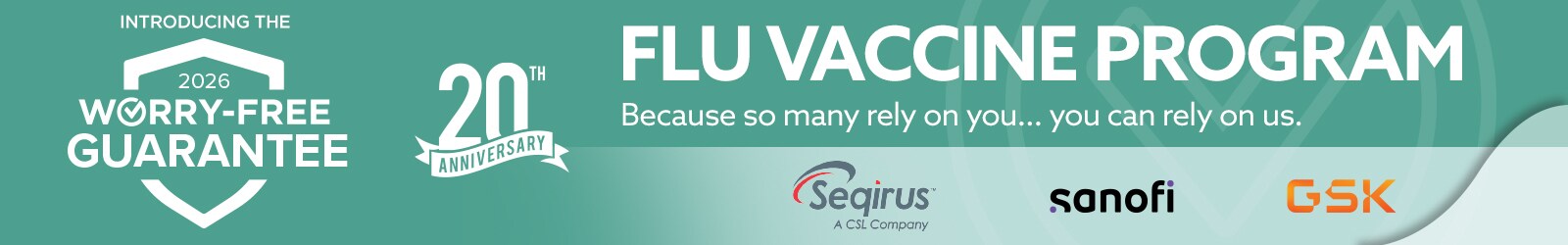 Worry-Free Guarantee - Flu Vaccine Program